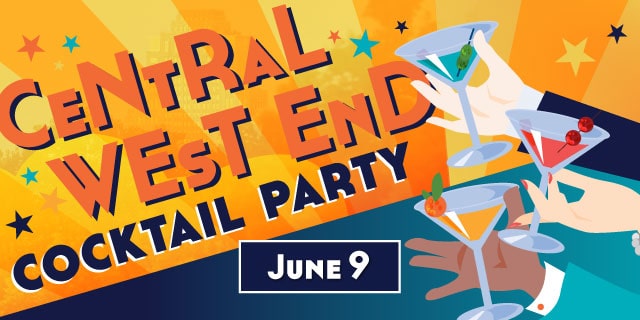 Central West End Cocktail Party | Central West End
